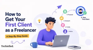 How To Get Your First Client as a Freelancer