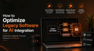 Optimize Legacy Software For AI Integration Without A Full Rewrite