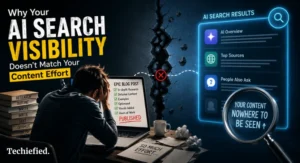 Why AI Search Visibility Doesnt Match Your Content Effort