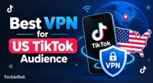 Best VPN for US TikTok Audience