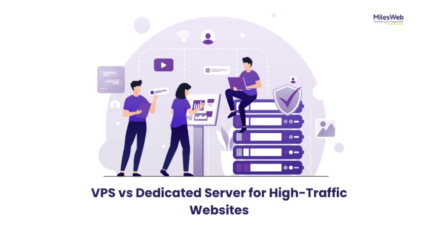 VPS vs Dedicated Server for High-Traffic Websites